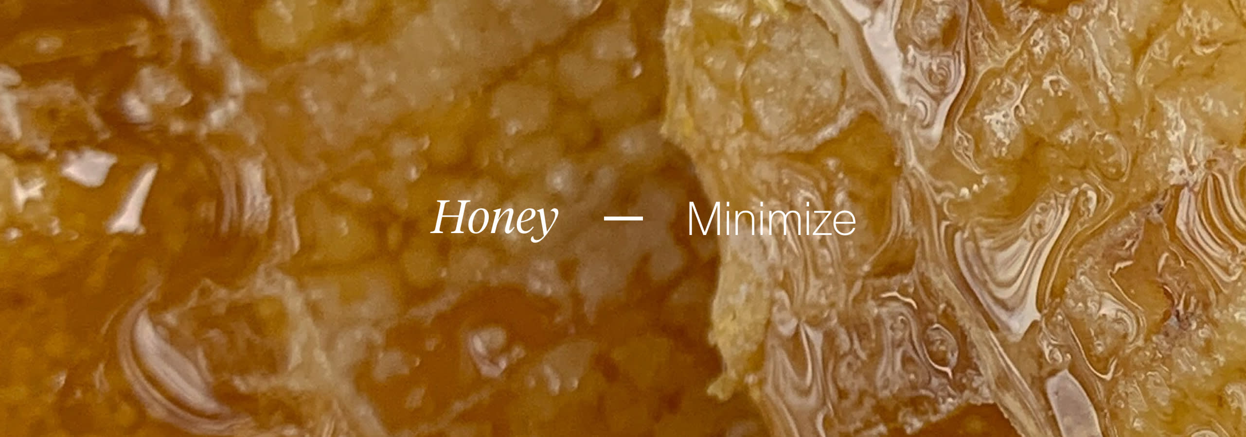 [FBI 3.0] Honey Background